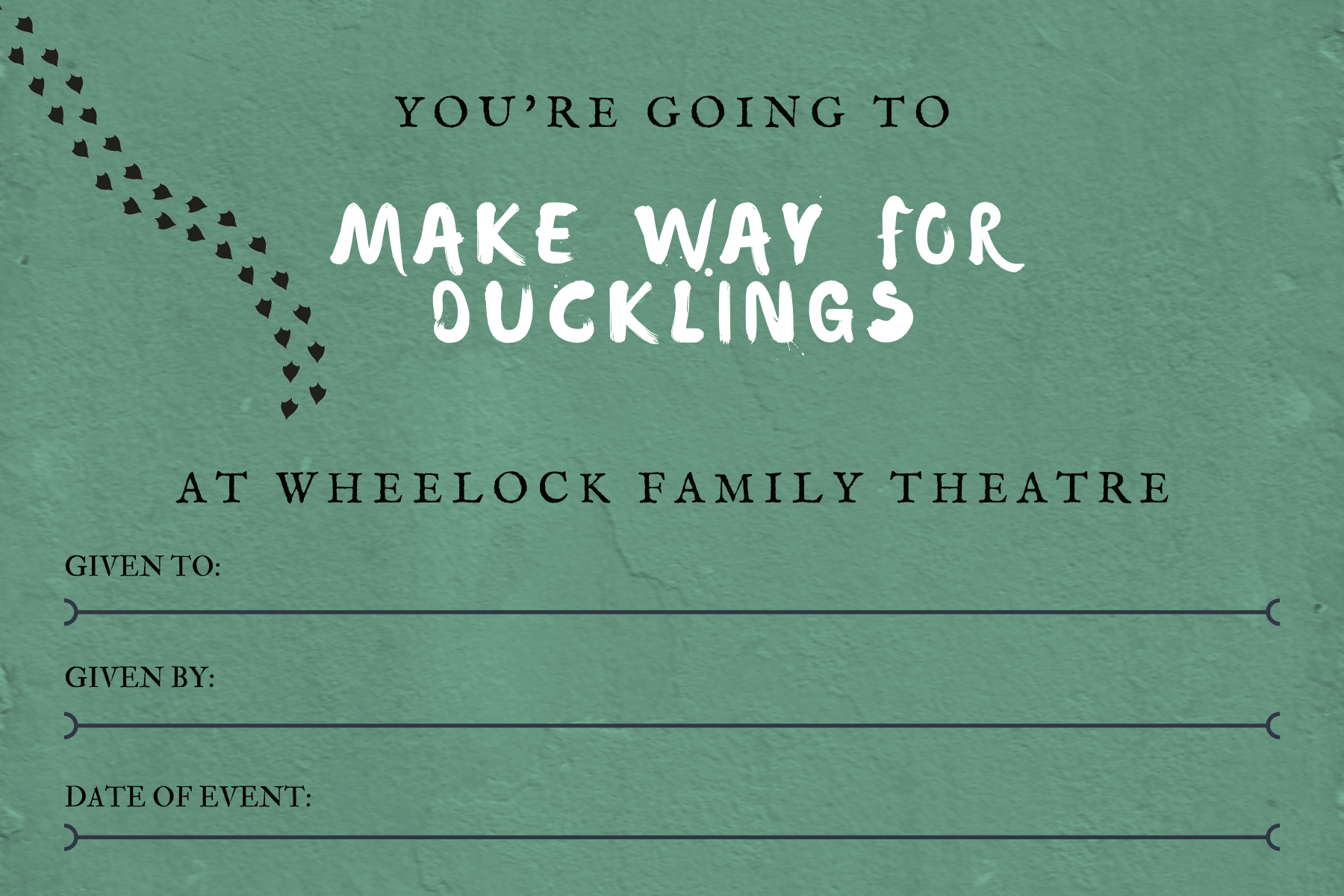 you're going to make way for ducklings