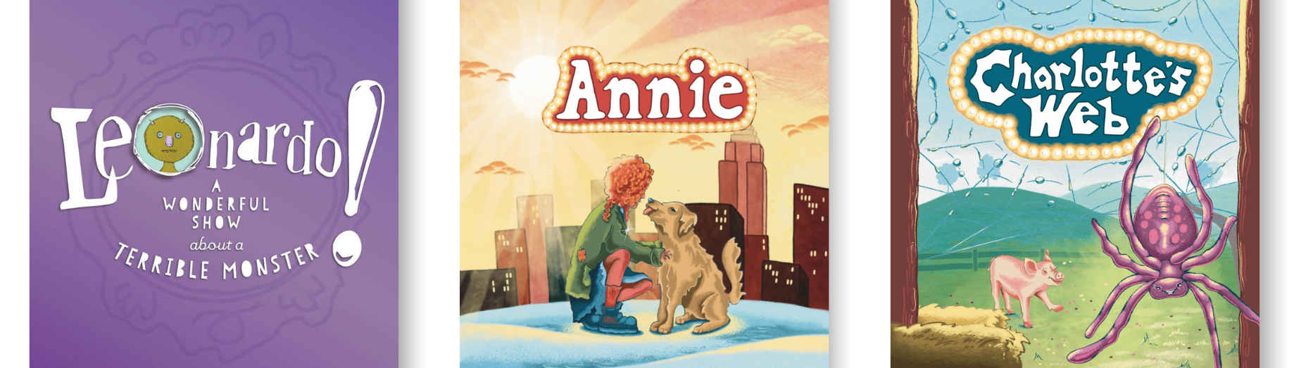leonardo-annie-charlottesweb Wheelock Family Theatres 2025/26 Season - Leonardo, Annie and Charlotte's Web